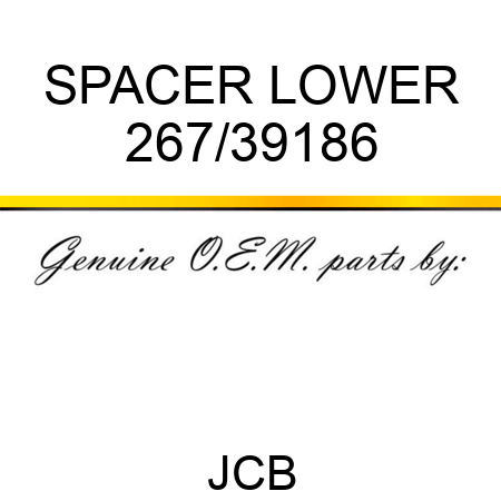 SPACER LOWER 267/39186