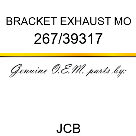 BRACKET EXHAUST MO 267/39317
