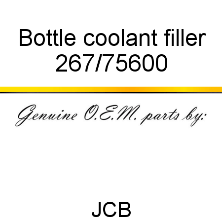 Bottle, coolant filler 267/75600