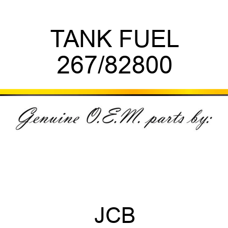 TANK FUEL 267/82800