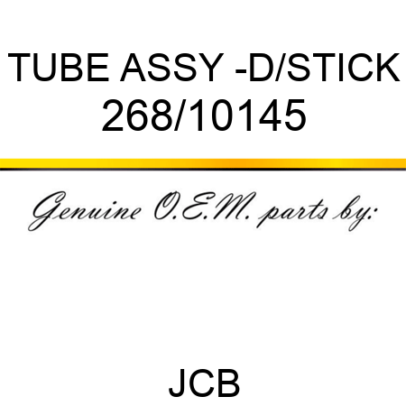 TUBE ASSY -D/STICK 268/10145