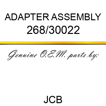 ADAPTER ASSEMBLY 268/30022