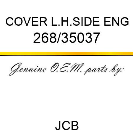 COVER L.H.SIDE ENG 268/35037