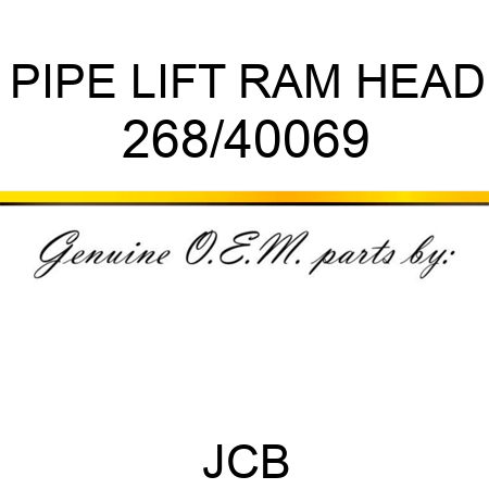 PIPE LIFT RAM HEAD 268/40069