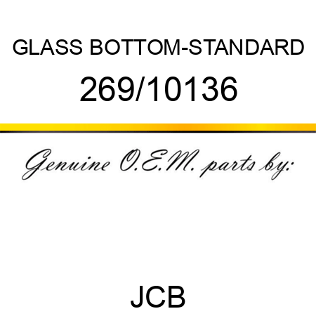 GLASS BOTTOM-STANDARD 269/10136