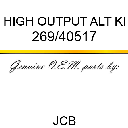 HIGH OUTPUT ALT KI 269/40517