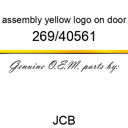 assembly, yellow logo on door 269/40561