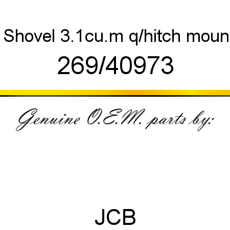Shovel, 3.1cu.m, q/hitch moun 269/40973