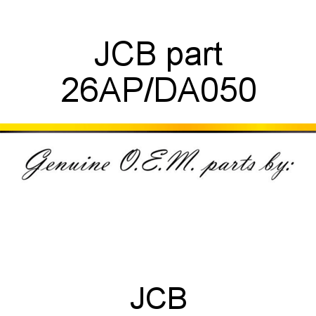 JCB part 26AP/DA050