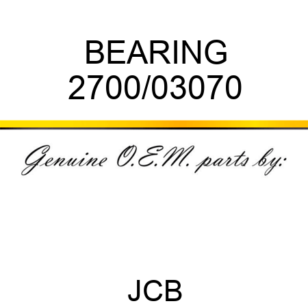 BEARING 2700/03070
