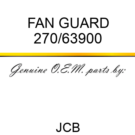 FAN GUARD 270/63900