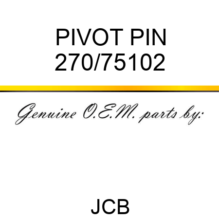 PIVOT PIN 270/75102