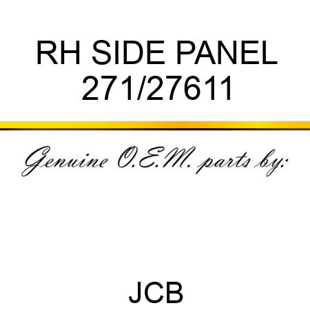 RH SIDE PANEL 271/27611