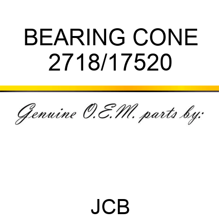 BEARING, CONE 2718/17520