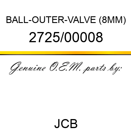 BALL-OUTER-VALVE (8MM) 2725/00008