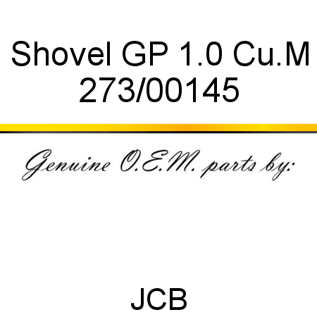 Shovel, GP 1.0 Cu.M 273/00145