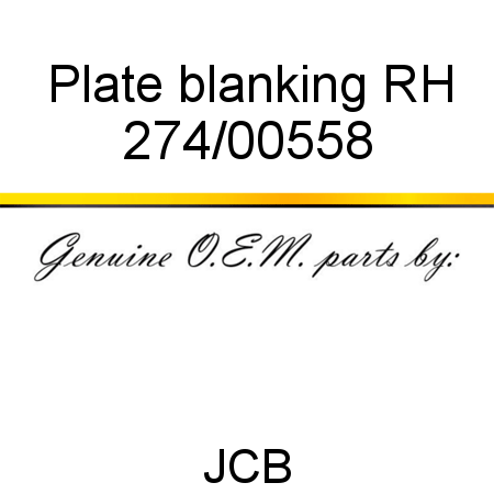 Plate, blanking, RH 274/00558