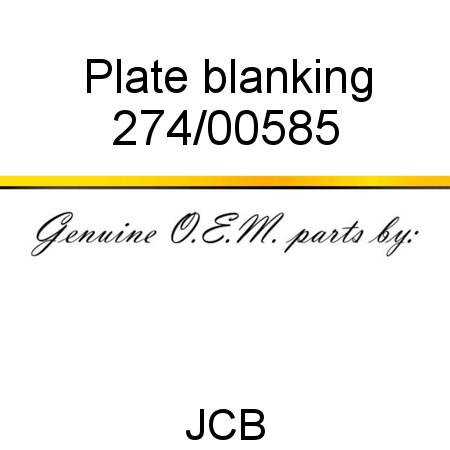 Plate, blanking 274/00585