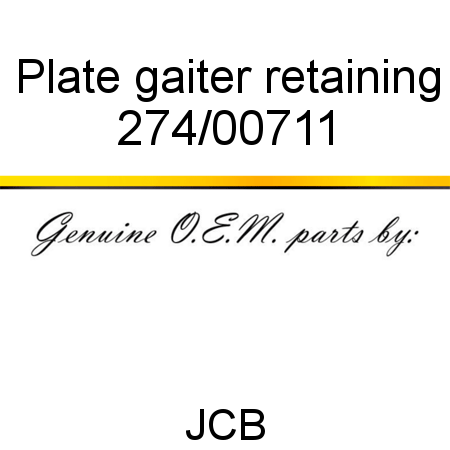 Plate, gaiter retaining 274/00711