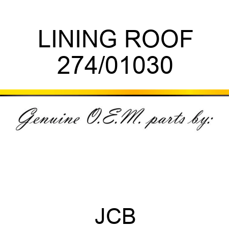 LINING ROOF 274/01030