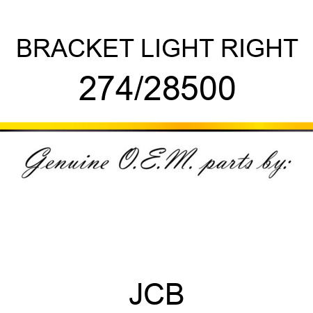 BRACKET LIGHT, RIGHT 274/28500