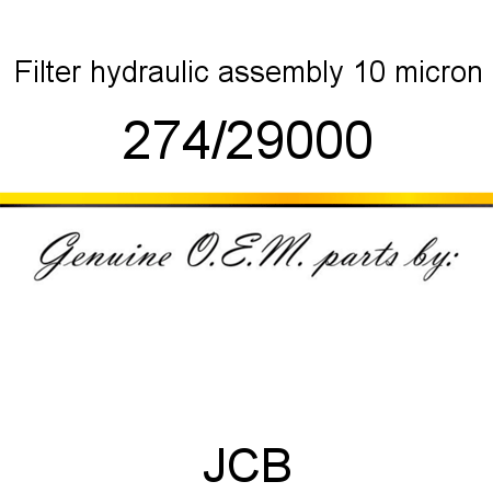 Filter, hydraulic, assembly, 10 micron 274/29000