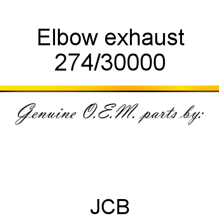 Elbow, exhaust 274/30000