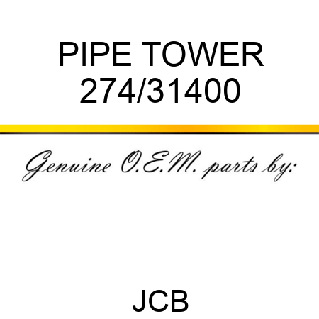 PIPE TOWER 274/31400