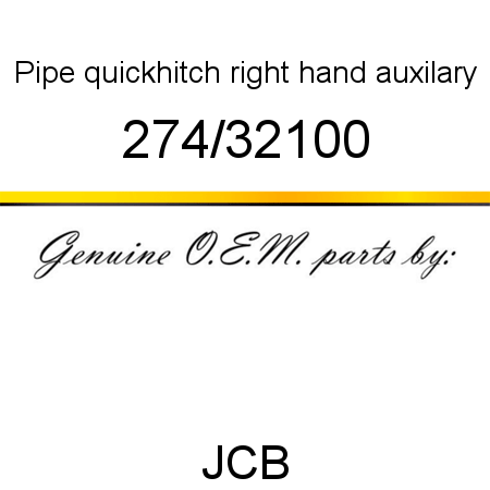 Pipe, quickhitch, right hand auxilary 274/32100