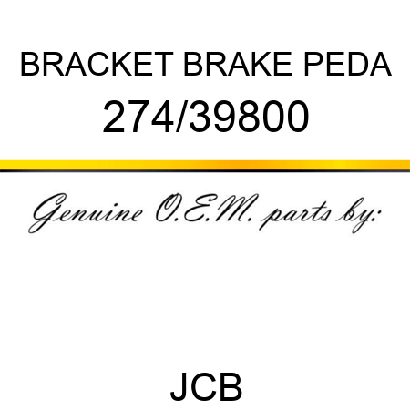BRACKET BRAKE PEDA 274/39800