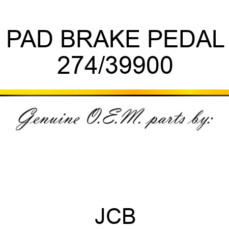 PAD BRAKE PEDAL 274/39900