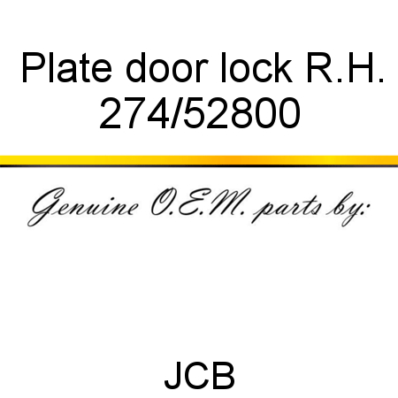Plate, door lock, R.H. 274/52800