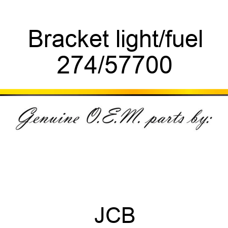 Bracket light/fuel 274/57700