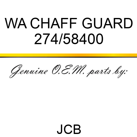 WA CHAFF GUARD 274/58400