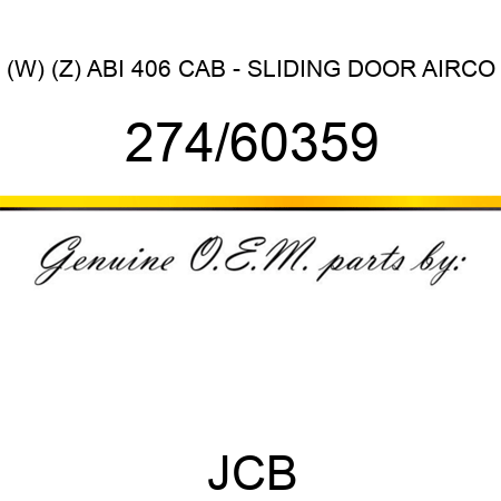 (W) (Z) ABI 406 CAB - SLIDING DOOR AIRCO 274/60359