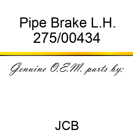Pipe Brake L.H. 275/00434