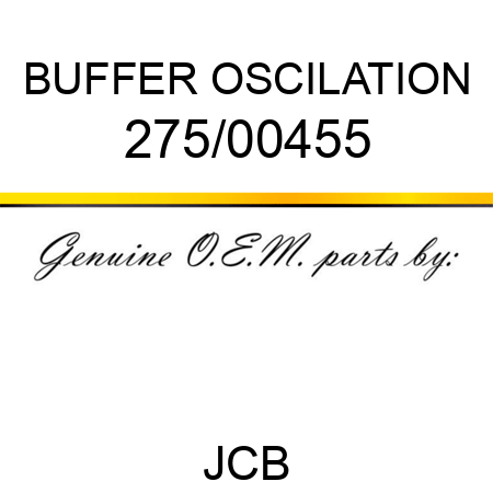 BUFFER OSCILATION 275/00455