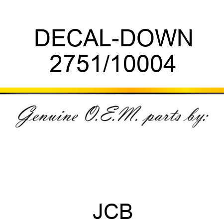 DECAL-DOWN 2751/10004