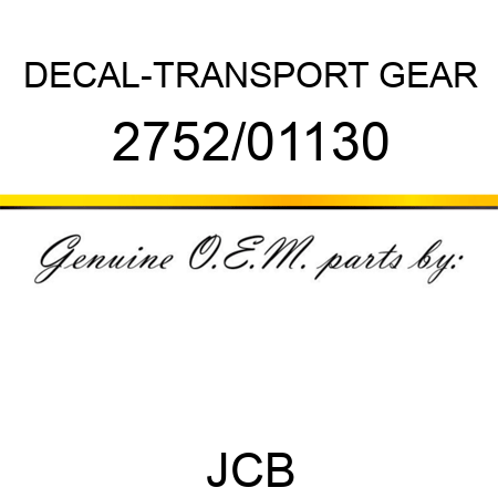 DECAL-TRANSPORT GEAR 2752/01130