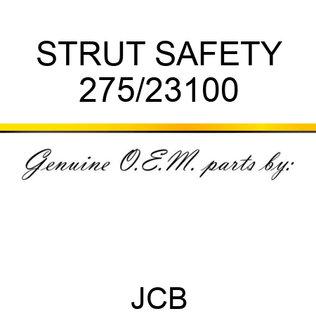 STRUT SAFETY 275/23100