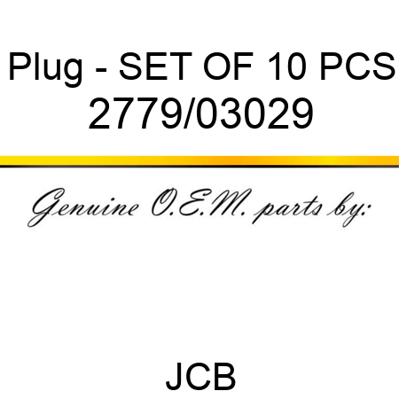 Plug - SET OF 10 PCS 2779/03029