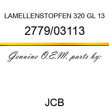 LAMELLENSTOPFEN 320 GL 13 2779/03113