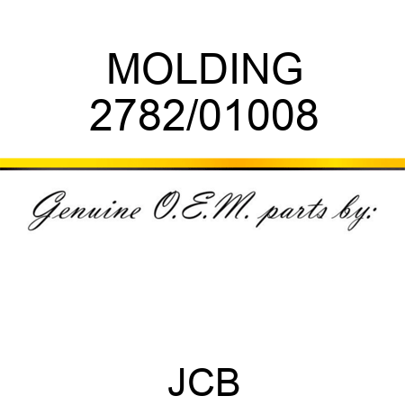 MOLDING 2782/01008