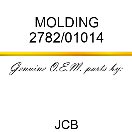 MOLDING 2782/01014