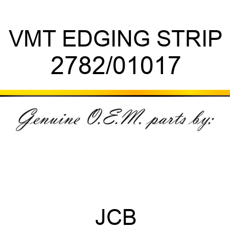 VMT EDGING STRIP 2782/01017