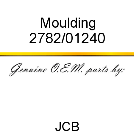 Moulding 2782/01240