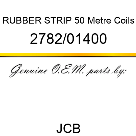 RUBBER STRIP 50 Metre Coils 2782/01400