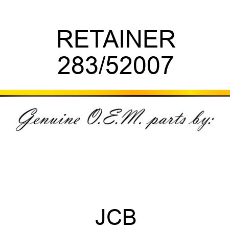RETAINER 283/52007