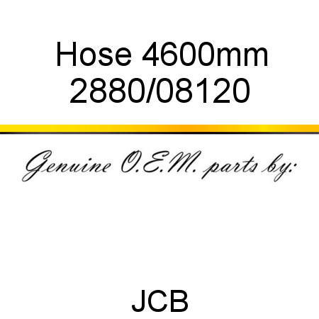 Hose, 4600mm 2880/08120