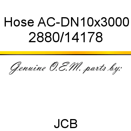 Hose, AC-DN10x3000 2880/14178